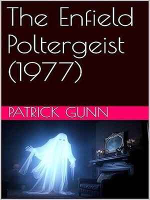 cover image of The Enfield Poltergeist (1977)